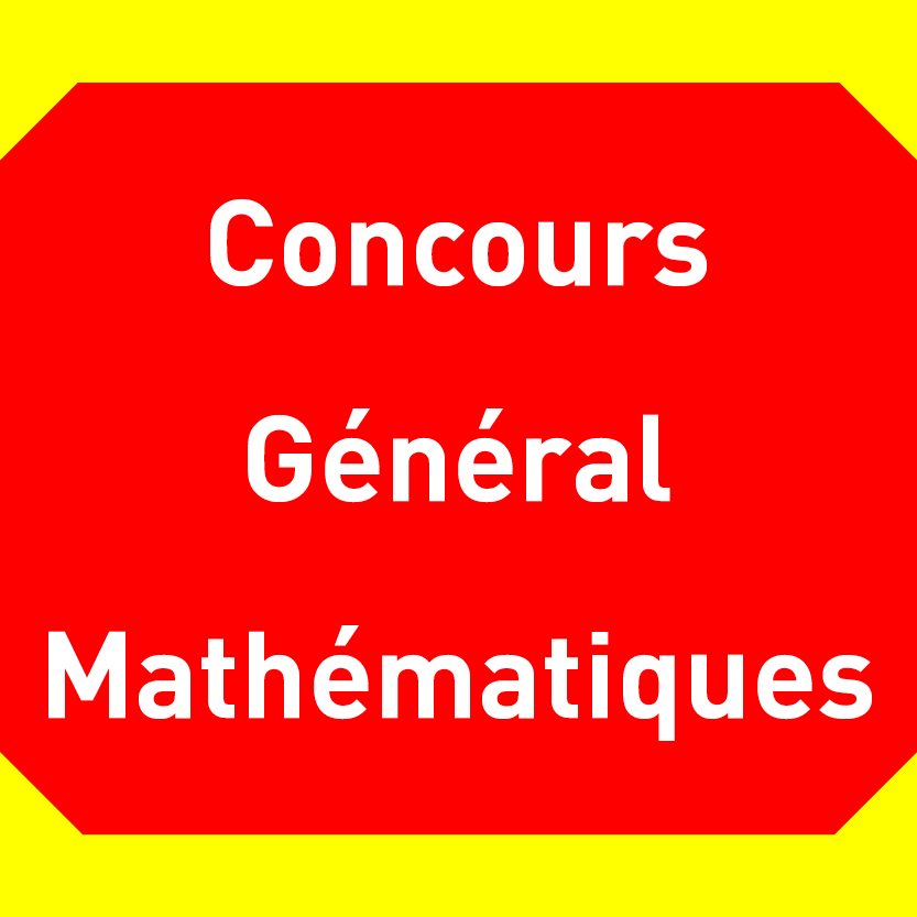 Freemaths - Concours Général En Mathématiques : Sujets Et Corrigés